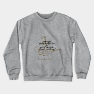 back to the future quotes Crewneck Sweatshirt